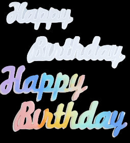 HAPPY BIRTHDAY Mould