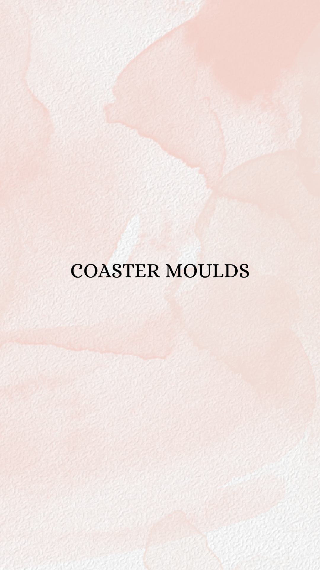 Coaster Mould