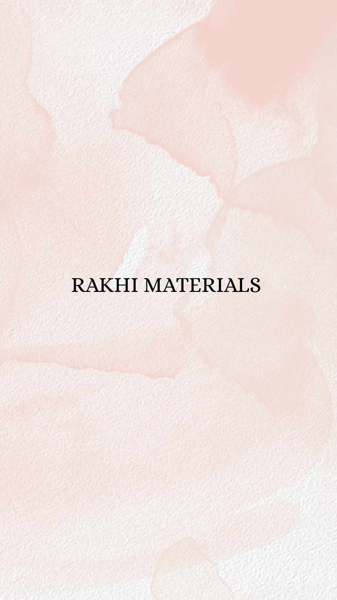 Rakhi Materials